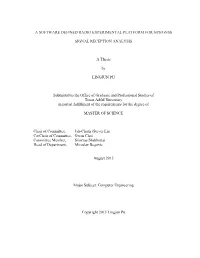 A Software Defined Radio Experimental Platform for Gps/Gnss