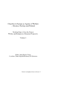Churches in Europe As Agents of Welfare – Sweden, Norway and Finland