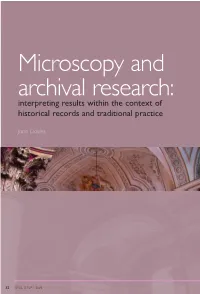 Microscopy and Archival Research: Interpreting Results Within the Context of Historical Records and Traditional Practice