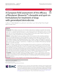 A European Field Assessment of the Efficacy of Fluralaner (Bravecto®) Chewable and Spot-On Formulations for Treatment of Dogs W