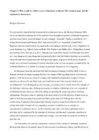 Chapter 2: Why Would We Call for a New Evolutionary Synthesis? the Variation Issue and the Explanatory Alternatives