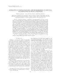 Estimation of Population Size and Probabilities of Survival and Detection in Mead's Milkweed