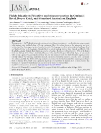 Fricative and Stop Perception in Gurindji Kriol, Roper Kriol, and Standard Australian English