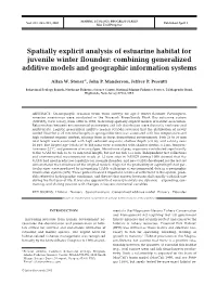 Spatially Explicit Analysis of Estuarine Habitat for Juvenile Winter Flounder: Combining Generalized Additive Models and Geographic Information Systems