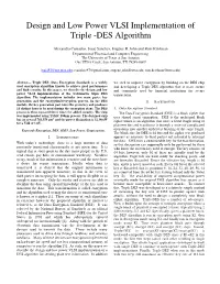 Design and Low Power VLSI Implementation of Triple -DES Algorithm