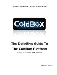 The Definitive Guide to the Coldbox Platform
