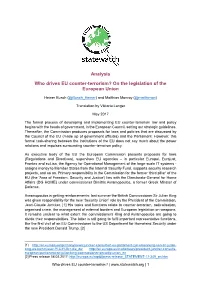 Analysis Who Drives EU Counter-Terrorism? on the Legislation of the European Union