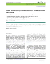 Chiral Spin Flipping Gate Implemented in IBM Quantum Experience