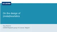 On the Design of (Meta)Heuristics