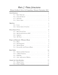 Part C: Data Structures Wayne Goddard, School of Computing, Clemson University, 2019