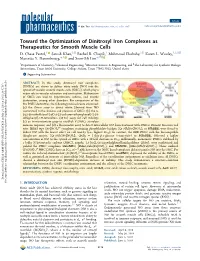 Toward the Optimization of Dinitrosyl Iron Complexes As Therapeutics for Smooth Muscle Cells † † ∥ † † ∥ † ‡ § ∥ D