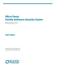 Micro Focus Fortify Software Security Center User Guide