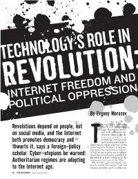 Revolutions Depend on People, Not on Social Media, and the Internet Both