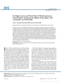 Sir Hugh Cairns and World War II British Advances in Head Injury Management, Diffuse Brain Injury, and Concussion: an Oxford Tale