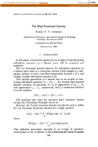 The Weyl Functional Calculus F(4)