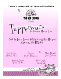 Produced in Association with Nate Gardner and Karen Davidov