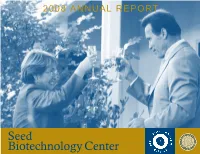 Seed Biotechnology Center ACADEMIC DIRECTOR’S MESSAGE