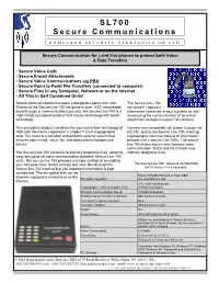 SL700 Secure Communications