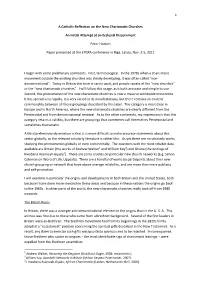1 a Catholic Reflection on the New Charismatic Churches an Initial Attempt at an Ecclesial Discernment Peter Hocken Paper Prese