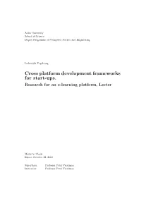 Cross Platform Development Frameworks for Start-Ups. Research for an E-Learning Platform, Lecter