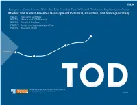 Market and Transit-Oriented Development Potential, Priorities
