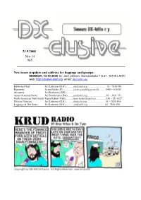 Next Issue Stopdate and Address for Loggings and Gossips: 23.9.2008 Nro 14