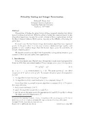 Primality Testing and Integer Factorisation
