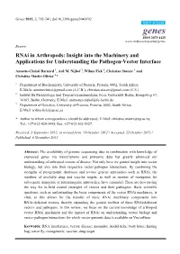 Rnai in Arthropods: Insight Into the Machinery and Applications for Understanding the Pathogen-Vector Interface