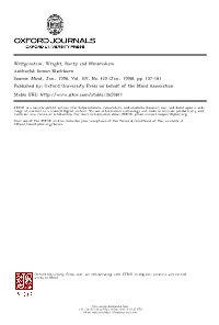 Wittgenstein, Wright, Rorty and Minimalism Author(S): Simon Blackburn Source: Mind , Jan., 1998, Vol