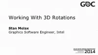 Working with 3D Rotations