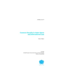 Common Security in Outer Space and International Law