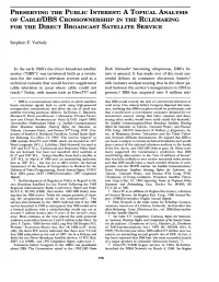 Perserving the Public Interest: a Topical Analysis of Cable/DBS
