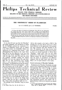 Philips Technical Review • DEALING ~TH TEC~CAL PROBLE~ RELATING to the PRODUCTS, PROCESSES and INVESTIGATIONS of the PIIILIPS INDUSTRIES