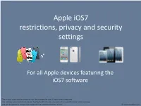 Apple Ios7 Restrictions, Privacy and Security Settings