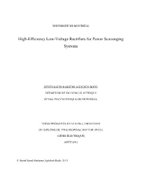 High-Efficiency Low-Voltage Rectifiers for Power Scavenging Systems
