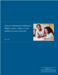Literacy Tutoring for Baltimore: What We Know, Where We Are, and How to Move Forward