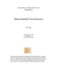 Option-Implied Term Structures