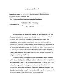 Synthesis and Opioid Activity of Dynorphin a Analogues Redacted for Privacy Abstract Approved: Jane V