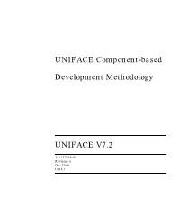 UNIFACE Component-Based Development Methodology Revision 0