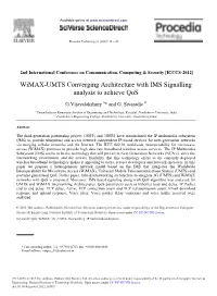 Wimax-UMTS Converging Architecture with IMS Signalling Analysis to Achieve Qos