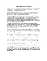 Bayeux Tapestry Writing Assignment You Do Not Have to Be A
