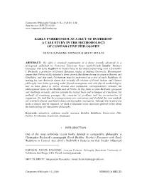 Early Pyrrhonism As a Sect of Buddhism? a Case Study in the Methodology of Comparative Philosophy
