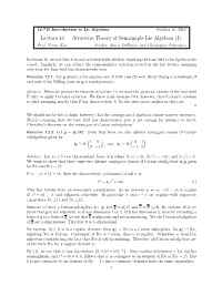Lecture 12 — Structure Theory of Semisimple Lie Algebras (I) Prof