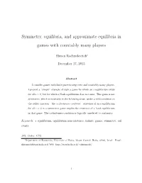 Symmetry, Equilibria, and Approximate Equilibria in Games with Countably Many Players