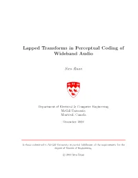 Lapped Transforms in Perceptual Coding of Wideband Audio