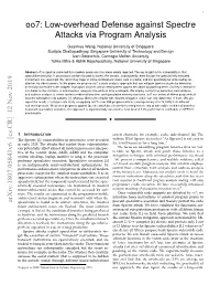 Oo7: Low-Overhead Defense Against Spectre Attacks Via Program Analysis