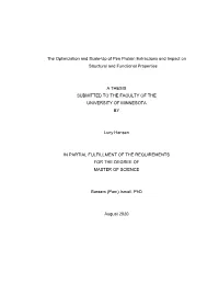 The Optimization and Scale-Up of Pea Protein Extractions and Impact on Structural and Functional Properties