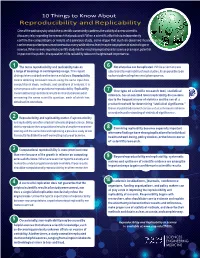 10 Things to Know About Reproducibility and Replicability
