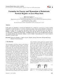 Formulae for Energy and Momentum of Relativistic Particle Regular at Zero-Mass State