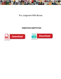 Fox Judgment with Bones